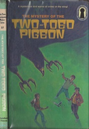 The Mystery of the Two-Toed Pigeon (The Three Investigators) (Marc Brandel)