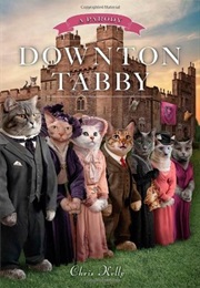 Downton Tabby (Chris Kelly)