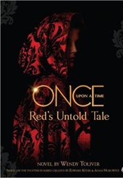 Red's Untold Story (Wendy Toliver)