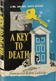 A Key to Death (Frances &amp; Richard Lockridge)