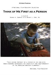 Think of Me First as a Person