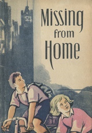 Missing From Home (Geoffrey Trease)