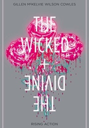 The Wicked + the Divine: Rising Action (Kieron Gillen)