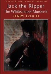 Jack the Ripper (Terry Lynch)