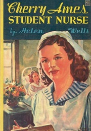 Cherry Ames Nurse Series (Helen Wells)