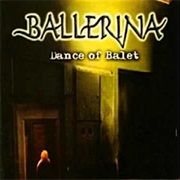 Ballerina - Dance of Ballet