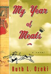 My Year of Meats, Ruth Ozeki