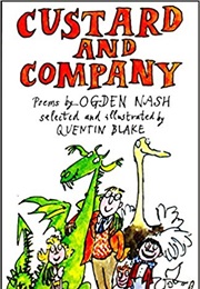 Custard and Company (Ogden Nash)