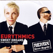 Sweet Dreams (Are Made of This) (Steve Angello Remix) - Eurythmics