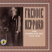 The Complete Set: 1923-1926 (Compilation) – Freddie Keppard (Hot and Sweet, 1923-1927)