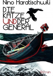 The Cat and the General (Nino Haratischwili)