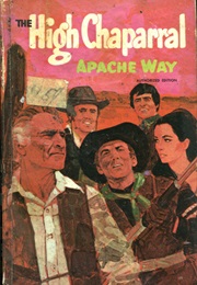 The High Chaparral: Apache Way (Steve Frazee)