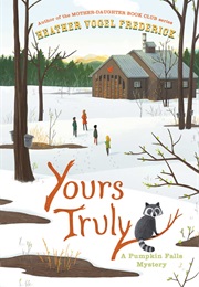 Yours Truly (Heather Vogel Frederick)