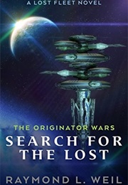 Search for the Lost (The Originator Wars #2) (Raymond L. Weil)