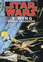 Star Wars: X-Wing - Rogue Squadron (Michael A. Stackpole)
