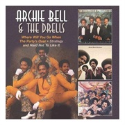 Archie Bell and the Drells