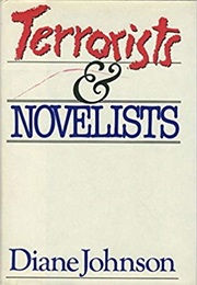 Terrorists and Novelists (Diane Johnson)