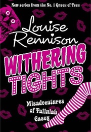 Withering Tights (Louise Rennison)