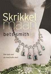 Skrikkelmaan (Smith, Bets)