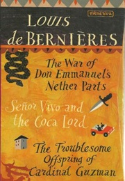 Latin American Trilogy (Louis De Bernières)