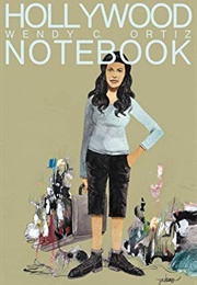 Hollywood Notebook (Wendy C. Ortiz)