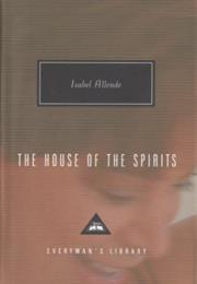 The House of the Spirits (Isabel Allende)