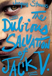 The Dubious Salvation of Jack V (Jacques Strauss)