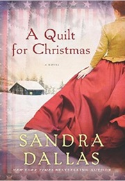 A Quilt for Christmas (Sandra Dallas)