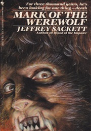 Mark of the Werewolf (Jeffrey Sackett)