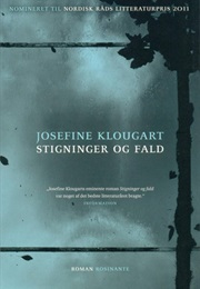 Stigninger Og Fald (Josefine Klougart)