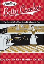 Finding Betty Crocker (Susan Marks)