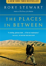 The Places in Between (Rory Stewart)