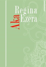 Aka (Regīna Ezera)