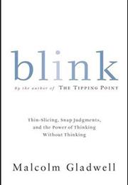 Malcom Gladwell Blink