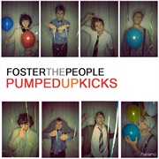 Pumped Up Kicks by Foster the People