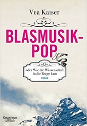 Blasmusik Pop (Vea Kaiser)