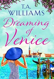 Dreaming of Venice (T a Williams)