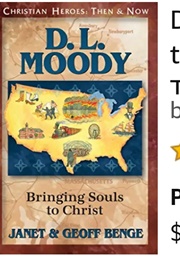 Christian Heroes,  Then and Now: DL Moody (Janet and Geoff Benge)