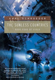 The Sunless Countries (Karl Schroeder)