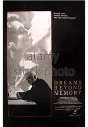 Dreams Beyond Memory (1988)