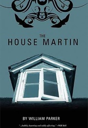 The House Martin (William Parker)
