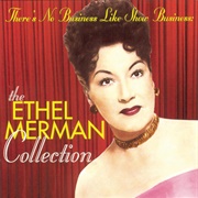 Ethel Merman - There's No Show Business Like Show Business