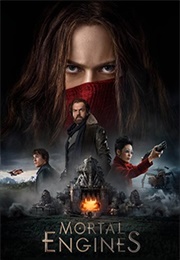 Mortal Engines (2018)