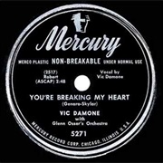 You&#39;re Breaking My Heart - Vic Damone