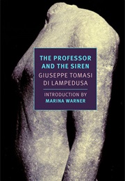 The Professor and the Siren (Giuseppe Tomasi Di Lampedusa)