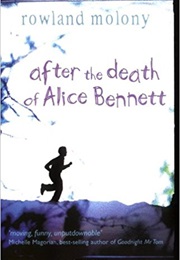 After the Death of Alice Bennett (Rowland Molony)
