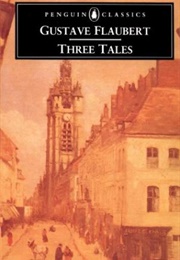 Three Tales (Gustave Flaubert)