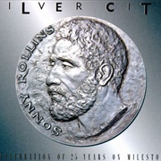 Sonny Rollins – Silver City