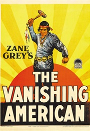 The Vanishing American (Zane Grey)