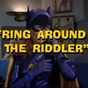 Ring Around the Riddler